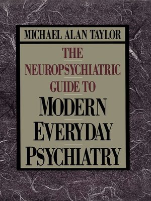 cover image of Neuropsychiatric Guide to Modern Everyday Psychiat